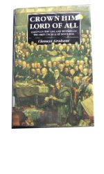 CROWN HIM LORD OF ALL