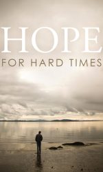 HOPE FOR HARD TIMES - 25-PACK
