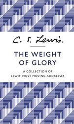 WEIGHT OF GLORY, THE