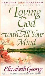 LOVING GOD WITH ALL YOUR MIND