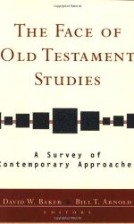 FACE OF OLD TESTAMENT STUDIES