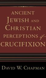 ANCIENT JEWISH AND CHRISTIAN PERCEPTION