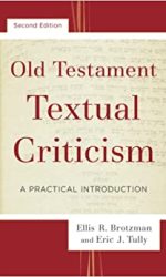 OLD TESTAMENT TEXTUAL CRITICISM