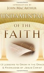 FUNDAMENTALS OF THE FAITH