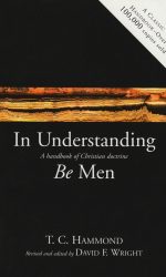 IN UNDERSTANDING BE MEN