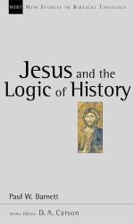 JESUS AND THE LOGIC OF HISTORY - NSBT