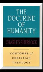 DOCTRINE OF HUMANITY, THE - CCT