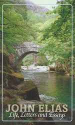 JOHN ELIAS LIFE LETTERS & ESSAYS