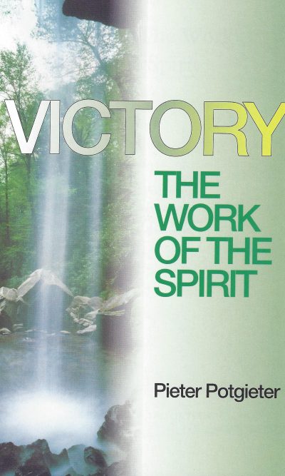 VICTORY - THE WORK OF THE SPIRIT
