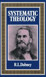 SYSTEMATIC THEOLOGY - SYLLABUS & NOTES