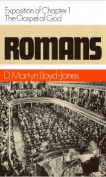 ROMANS 1. THE GOSPEL OF GOD