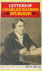 LETTERS OF C H SPURGEON