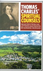 THOMAS CHARLES' SPIRITUAL COUNSELS