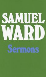 SAMUEL WARD SERMONS