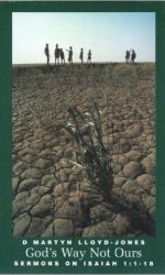 GOD'S WAY NOT OURS