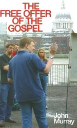 FREE OFFER OF THE GOSPEL