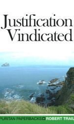 JUSTIFICATION VINDICATED