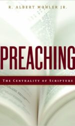 PREACHING: CENTRALITY OF SCRIPTURE