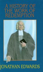 HISTORY OF THE WORK OF REDEMPTION