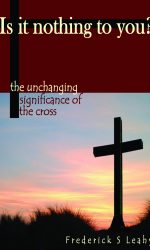 IS IT NOTHING TO YOU?