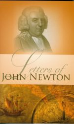 LETTERS OF JOHN NEWTON &BIOG SKETCH