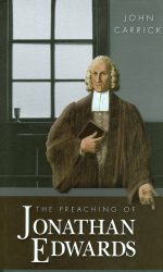 PREACHING OF JONATHAN EDWARDS
