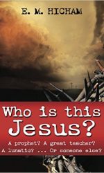 WHO IS THIS JESUS?