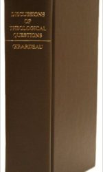 DISCUSSIONS OF THEOLOGICAL QUESTIONS