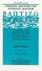 CHRISTIC BAPTISM & PATRISTIC BAPTISM