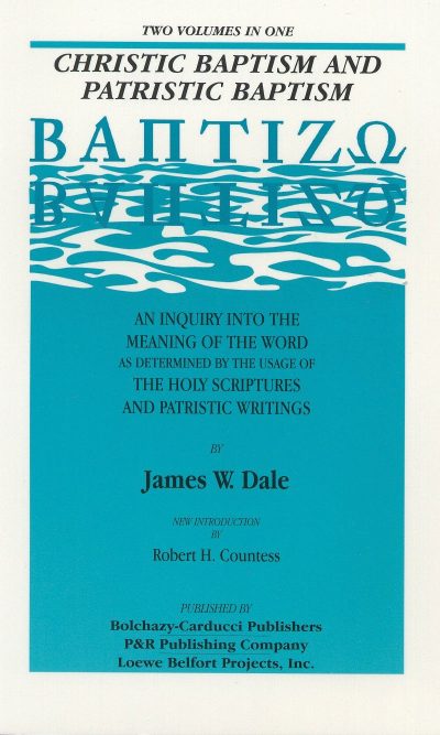 CHRISTIC BAPTISM & PATRISTIC BAPTISM