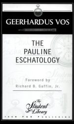 PAULINE ESCHATOLOGY
