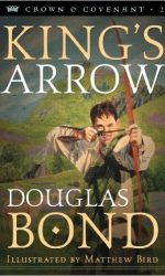 KING'S ARROW (CROWN & COVENANT 2)