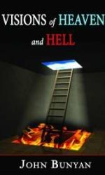 VISIONS OF HEAVEN AND HELL