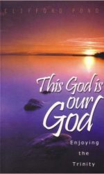 THIS GOD IS OUR GOD (ON THE TRINITY