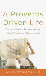 PROVERBS DRIVEN LIFE, A