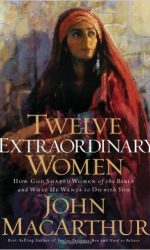 TWELVE EXTRAORDINARY WOMEN