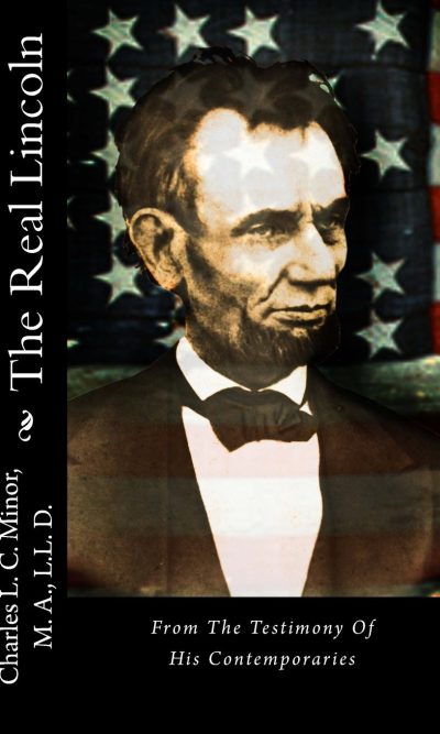 REAL LINCOLN, THE