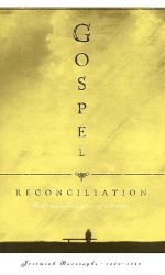 GOSPEL RECONCILIATION