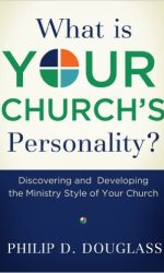 WHAT IS YOUR CHURCH'S PERSONALITY?