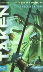 TAKEN - QUEST FOR TRUTH BK 1