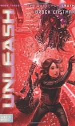 UNLEASH - QUEST FOR TRUTH BK 3