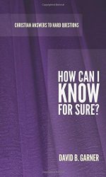 HOW CAN I KNOW FOR SURE? - CAHQ