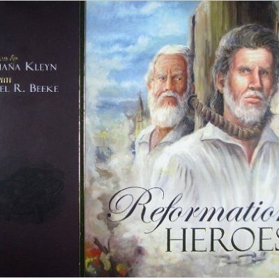 REFORMATION HEROES