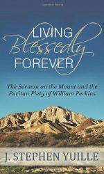 LIVING BLESSEDLY FOREVER