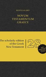 GREEK NEW TESTAMENT GBS 28TH ED