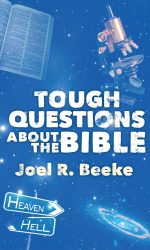 TOUGH QUESTIONS ABOUT THE BIBLE