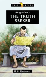 AUGUSTINE: THE TRUTH SEEKER - TB