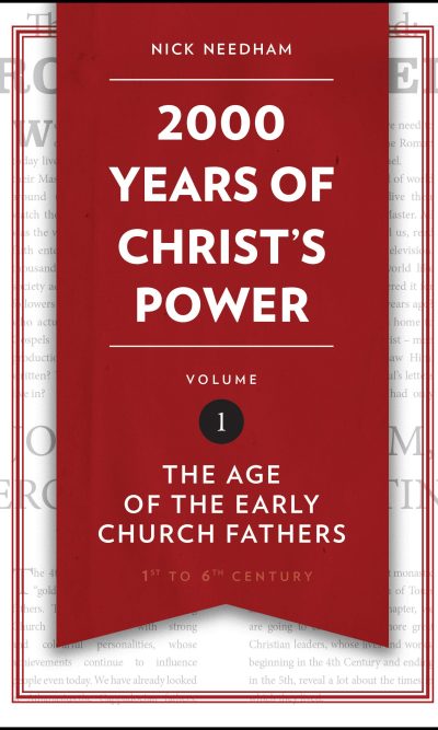 2000 YEARS OF CHRIST'S POWER VOL 1
