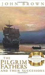 PILGRIM FATHERS AND THEIR SUCCESSORS