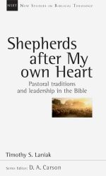 SHEPHERDS AFTER MY OWN HEART - NSBT